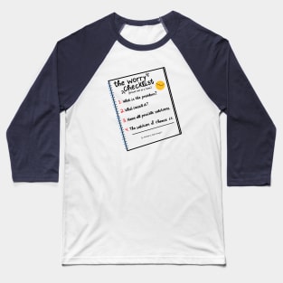 The Worry Checklist Baseball T-Shirt